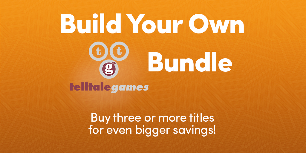 EGaming, the Telltale Games Build-Your-Own-Bundle is LIVE in the Humble Store!